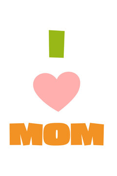 I love mom text with pink heart symbol in colorful typography. Mother's Day greeting card design with green, pink and orange colors perfect for family celebrations and appreciation messages. PNG 