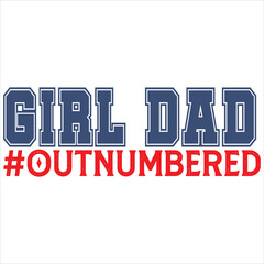 Girl dad #outnumbered