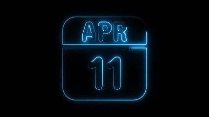 Glowing neon 11 april icon isolated on black background.a neon sign with a calendar that says "11 DAYS". HD Video motion graphic animation