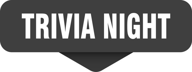 trivia night sticker. trivia night sign on transparent background