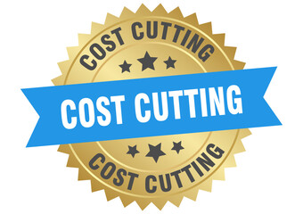 cost cutting. cost cutting round blue and gold label isolated on transparent background