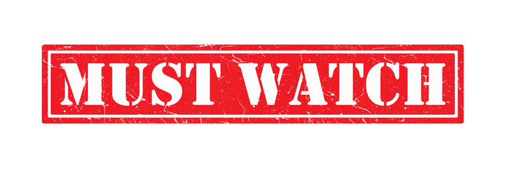 Red Grunge "Must Watch" Stamp Label for Media and Promotion PNG Image