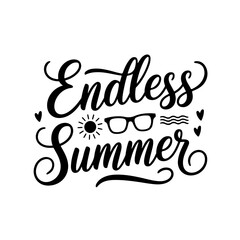 Endless Summer. Summer Quotes Vector Design Isolated on White Background
