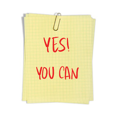 Positive Affirmation Quote - Yes You Can on Post It note, Positive Message PNG isolated on white 

