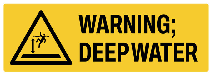 Obraz premium warning safety signs v2 uppercase text_warning ; deep water_landscape size 1/2 a4,a3,a2,a1 