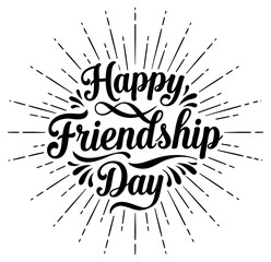 Happy Friendship Day graphic design in a classic, vintage style. Elegant lettering with sunburst design, on a white background.