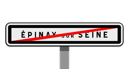 Panneau de sortie Épinay-sur-Seine, Seine-Saint-Denis, Île-de-France