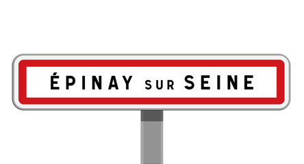 Panneau d'entrée de ville de Épinay-sur-Seine, Seine-Saint-Denis, Île-de-France