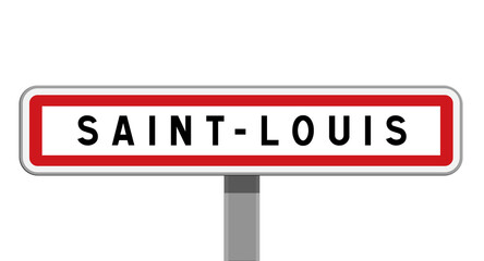 Panneau d'entr&eacute;e de ville de Saint-Louis, La R&eacute;union, Outre-Mer