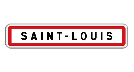 Panneau d'entrée de ville de Saint-Louis, La Réunion, Outre-Mer