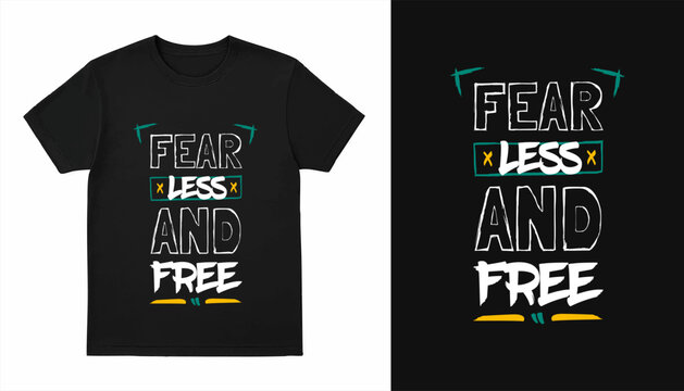 Fearless and free modern brush stylish motivational quotes typography slogan. Colorful geometric design illustration vector for print t shirt, poster, sticker, wall art, merchandise, apparels