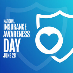 National Insurance Awareness Day. June 28. Holiday concept. Template for background, banner, card, poster with text. Vector EPS10 illustration.