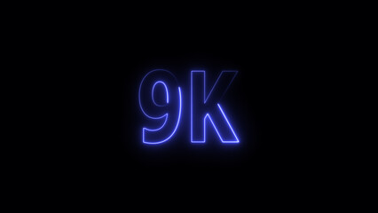 9 k Glowing neon line Letter Icon illustration. 9 k followers and subscribers on black background 4K illustration.