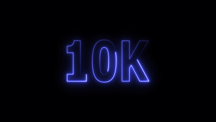 10 k Glowing neon line Letter Icon illustration. 10 k followers and subscribers on black background 4K illustration.