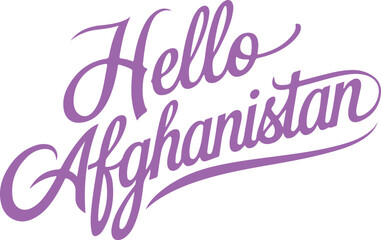 Fototapeta premium Hello Afghanistan.