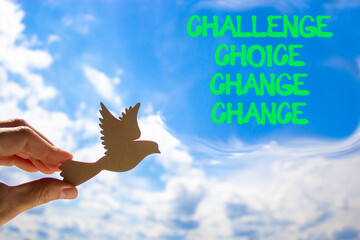 Challenge choice change chance symbol. Concept words Challenge choice change chance on beautiful blue sky. Beautiful blue sky background. Business Challenge choice change chance concept. Copy space.