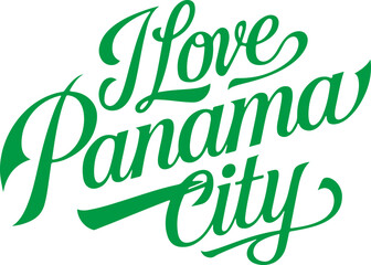 Fototapeta premium I Love Panama City.