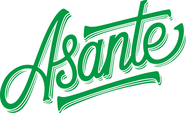 Asante - Green Lettering.