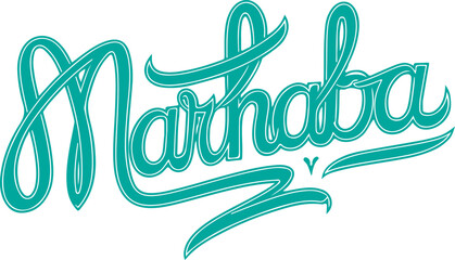 Marhaba Calligraphy.