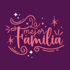 Best family quote. Vector
