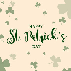 Happy St. Patricks Day vector illustration with clover and text