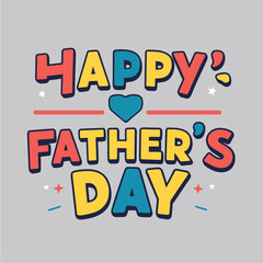 Obraz premium Happy fathers day colorful vector illustration