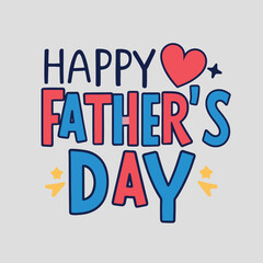 Fototapeta premium Happy fathers day colorful vector illustration white background
