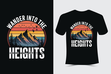 Wander to the Heights Typography T-Shirt Design