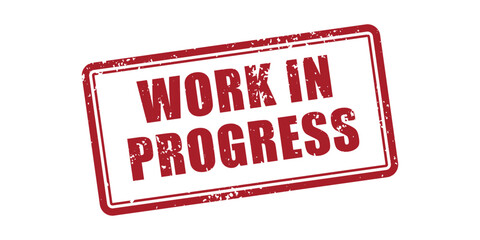 Red Ink Work In Progress Stamp On White