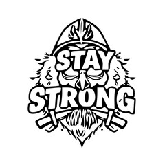 

Stay Strong Motivational T-Shirt Typography Design in Vector Format
