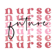 Nurse SVG PNG Shirt Design