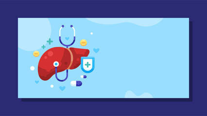 concept banner care and maintain liver health. background with illustration of liver organ, stethoscope, shield, and medicine. horizontal blue background. protection, guard, care, awareness