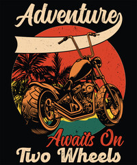 Adventure Awaits On Two Wheels Graphic Design