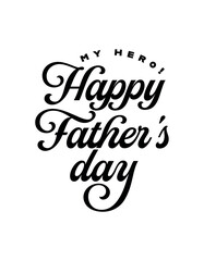 Happy Fathers day lettering, without background