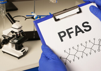Fototapeta na wymiar PFAS Perfluoroalkyl and Polyfluoroalkyl Substances. PFAS, PFOS and PFOA dangerous synthetic substances used in products and materials