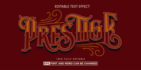 Prestige text, editable text effect