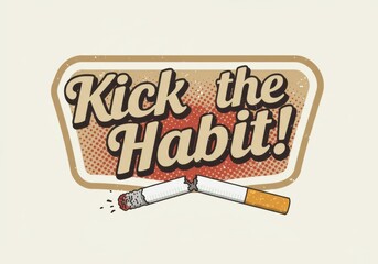 Kick the habit message for world no tobacco day