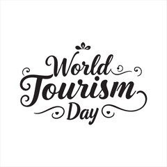 World Tourism Day Calligraphy Typography Design,
Elegant World Tourism Day Lettering Artwork,
Handwritten World Tourism Day Script Text,
Stylish World Tourism Day Typography Art,