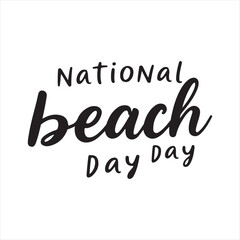 National Beach Day Calligraphy Design,
Handwritten Beach Day Typography Art,
Minimalist National Beach Day Lettering,
Elegant Script Font Beach Celebration,
Summer Holiday Beach Typography Vector,