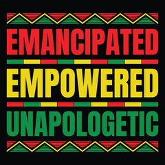 Fototapeta premium Emancipated empowered unapologetic t-shirt design