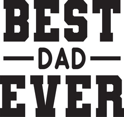 Best Dad Ever SVG