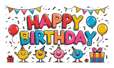 A colorful 'Happy Birthday' text in a playful modern vector cartoon style with bold, easily scalable and editable.