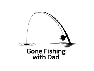 Gone Fishing with Dad Silhouette for T-shirts and Gifts
