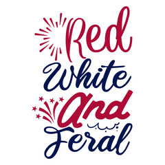 Red white and feral SVG Design
