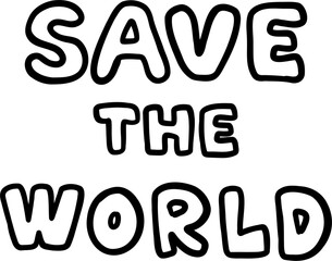 Save World, Environment Day Outline