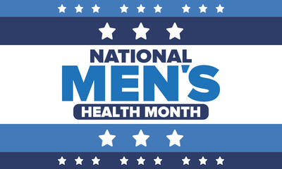 National Men's Health Month in June. Health education program. Celebrated annual in United States. Medical concept. Care and health. Poster, card, banner and background. Vector illustration
