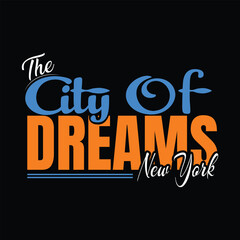 City of Dreams New York t shirt Design