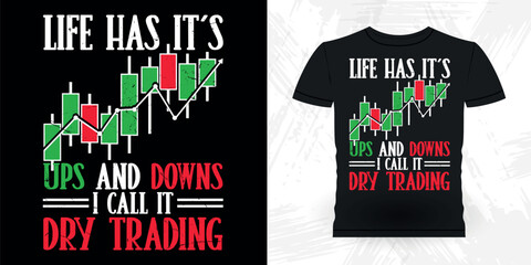 Funny Trader Investor Trading T-shirt Design