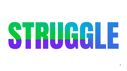 struggle written on transparent background