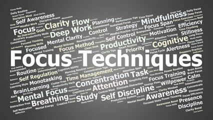 Fototapeta premium Focus Techniques Word Cloud. Keywords about attention, discipline, and deep concentration.